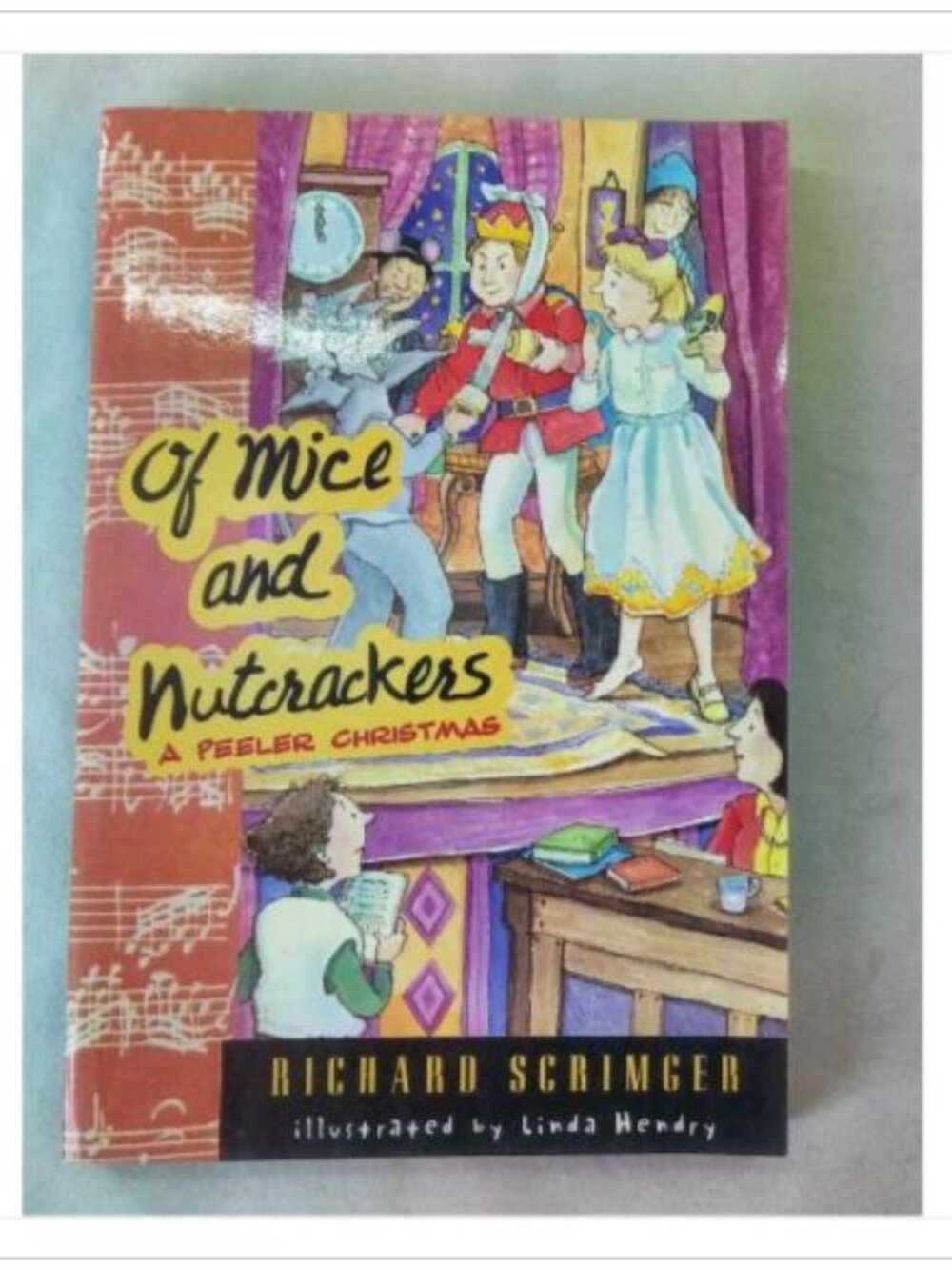 Of Mice and Nutcrackers: A Peeler Christmas Richard Scrimger 2001 Paperback